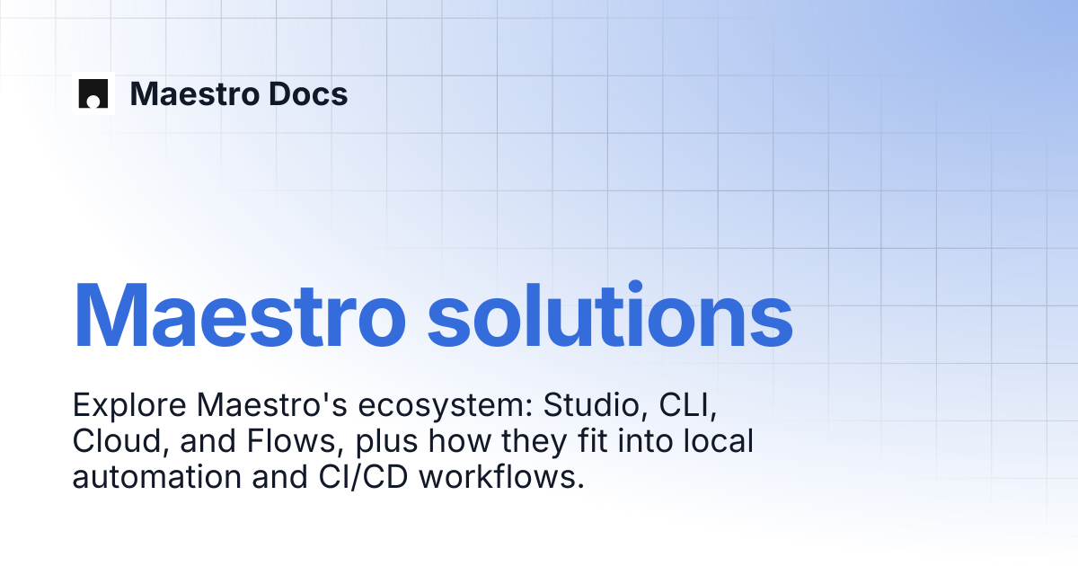 Maestro solutions | Maestro Docs
